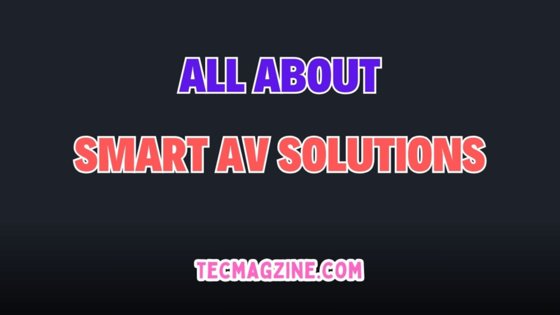 Smart AV Solutions